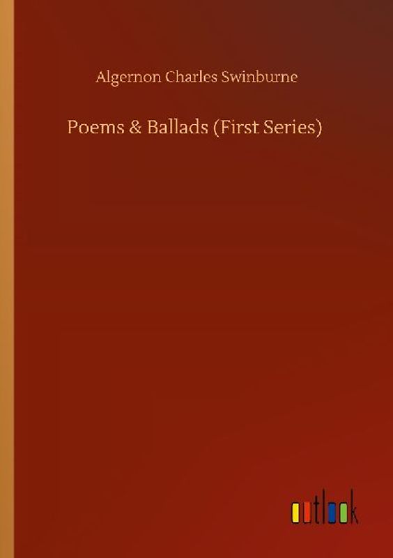Poems & Ballads (First Series)