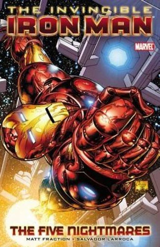 Invincible Iron Man - Volume 1: The Five Nightmares