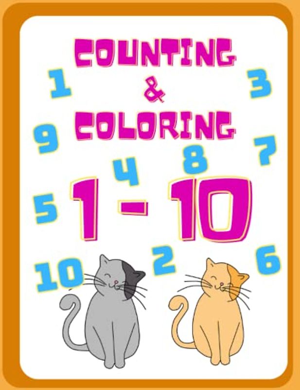 Counting&Coloring 1-10: book for kids to learning numbers