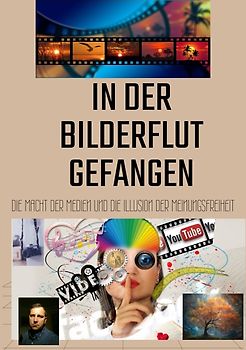 In der Bilderflut gefangen: