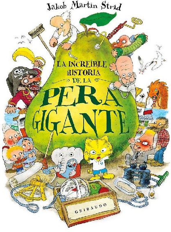 Increible Historia de la Pera Gigante, La