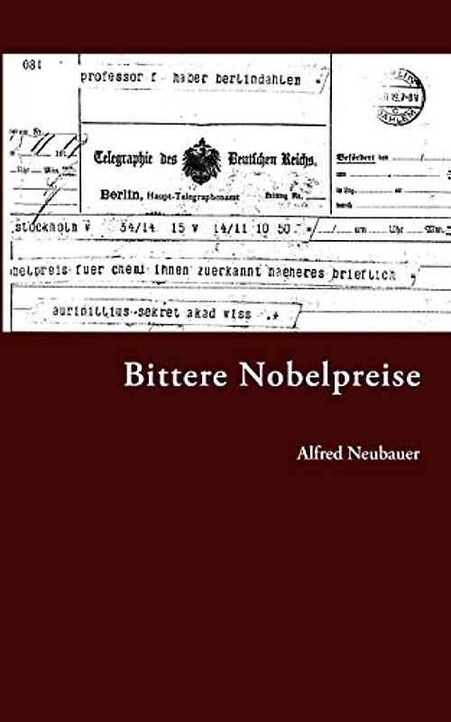 Bittere Nobelpreise