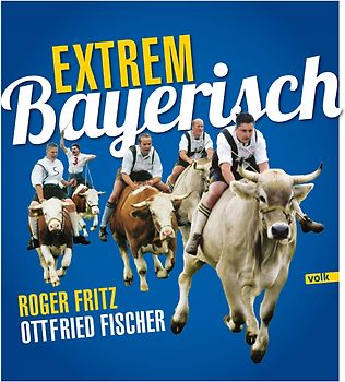Extrem Bayerisch