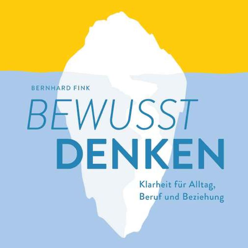 Bewusst DENKEN