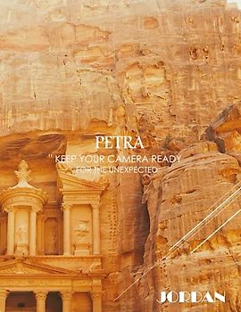 PETRA JORDAN " KEEP YOUR CAMERA READY FOR THE UNEXPECTED": An Amazing Group Of Pictures For Petra City (Red-Rose) ."Perhaps There Is Nothing In The ... Table Book . Travel Guide Book.March 8,2023.