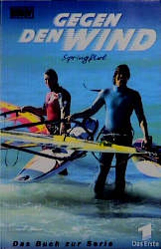 Gegen den Wind: Springflut