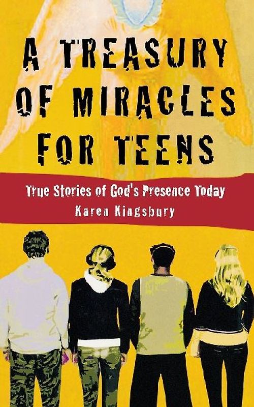 A Treasury of Miracles for Teens