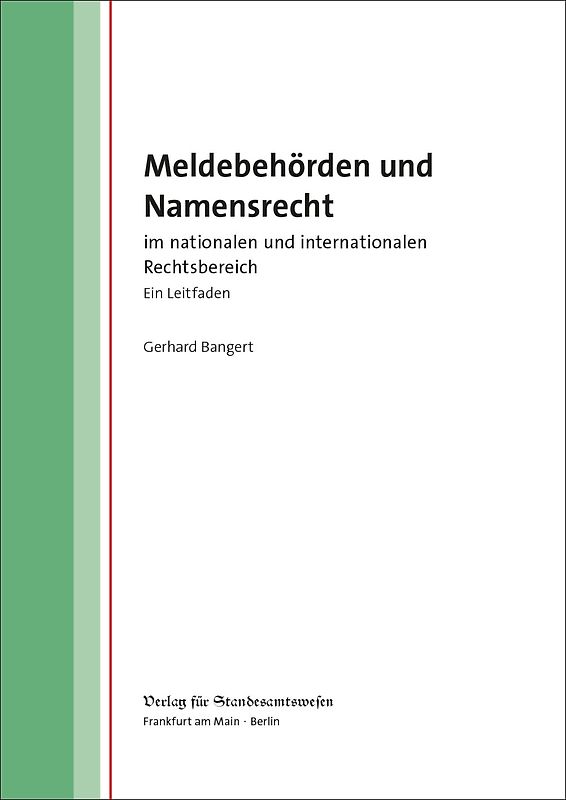 Meldebehörden und Namensrecht