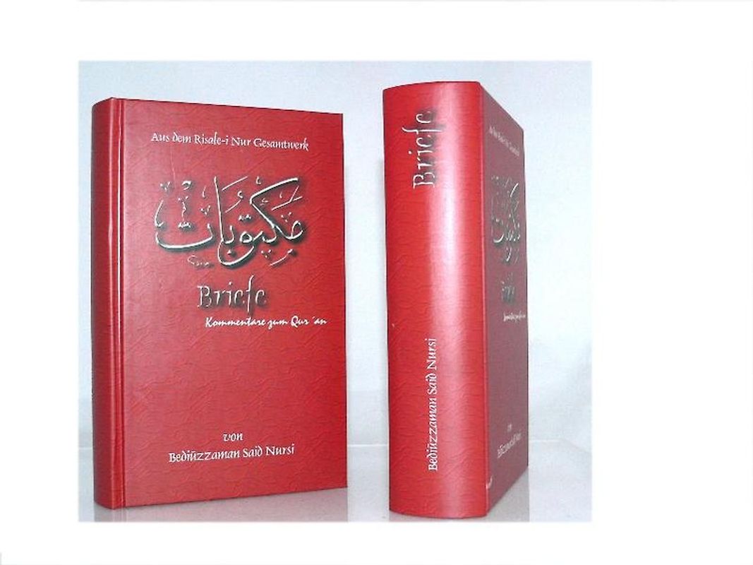 Risale-i Nur. Kommentare zum Qur'an / Briefe