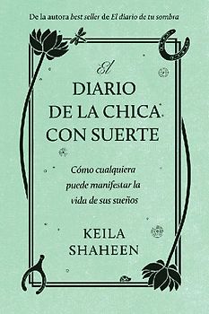 El diario de la chica con suerte