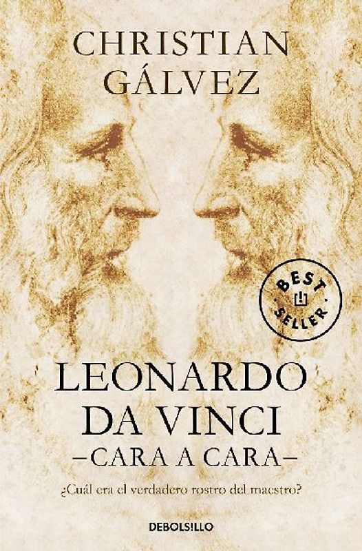 Leonardo da Vinci, cara a cara : ¿cuál era el verdadero rostro del maestro?