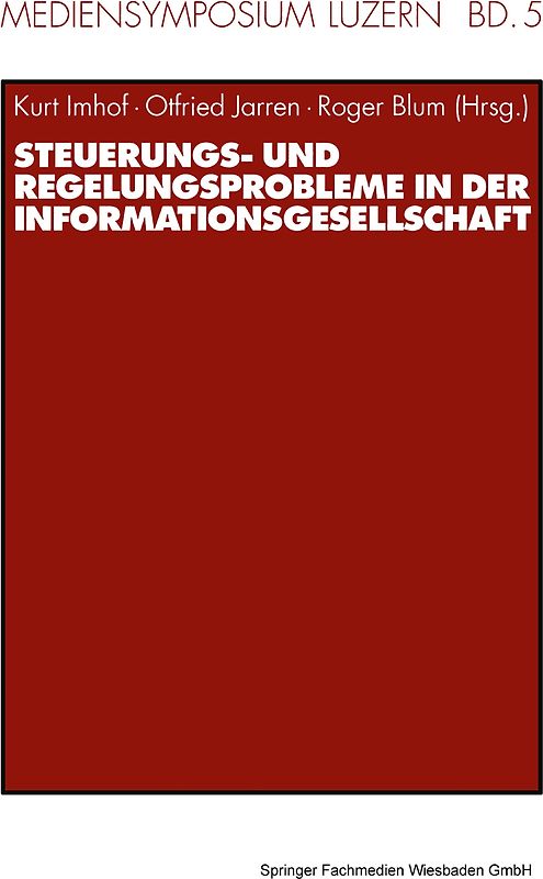 Steuerungs- und Regelungsprobleme in der Informationsgesellschaft