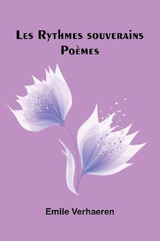 Les Rythmes souverains