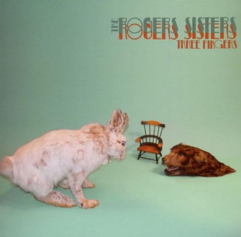 the Rogers Sisters - Three Fingers