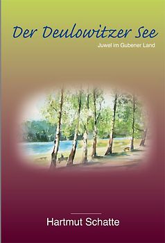 Der Deulowitzer See