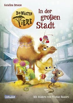 Die wüsten Tiere 1: In der großen Stadt
