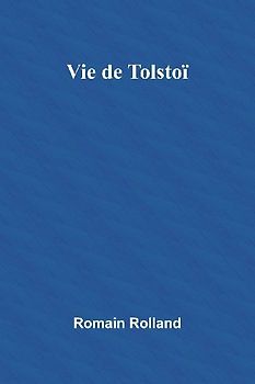 Vie de Tolstoï