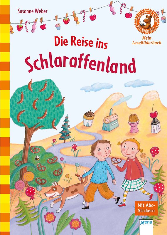 Die Reise ins Schlaraffenland