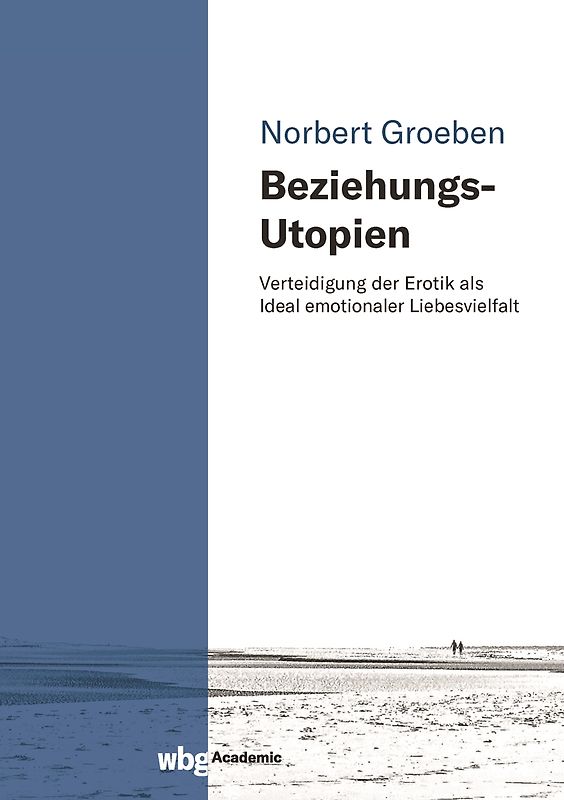 Beziehungs-Utopien