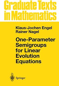 One-Parameter Semigroups for Linear Evolution Equations
