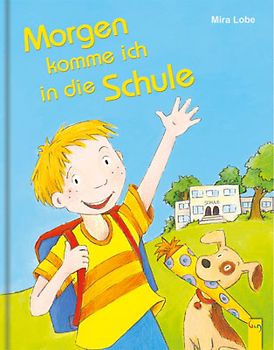 Morgen komme ich in die Schule