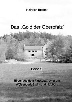 Das Gold der Oberpfalz