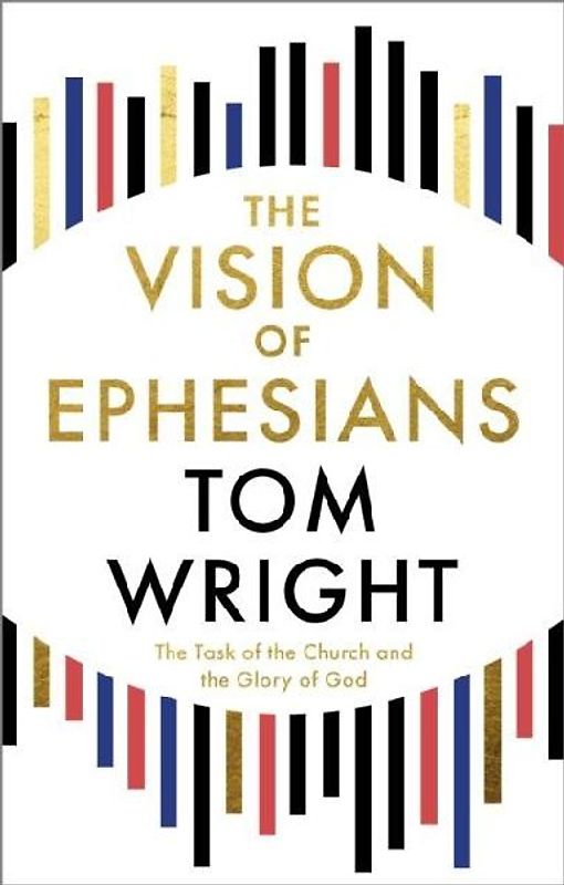 The Vision of Ephesians