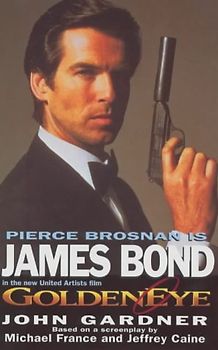 Goldeneye (James Bond 007) - Gardner, John