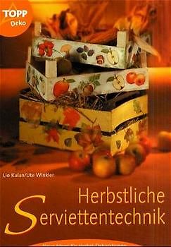 Herbstliche Serviettentechnik