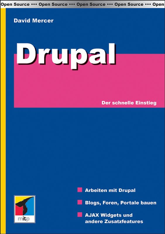 Drupal. Der schnelle Einstieg