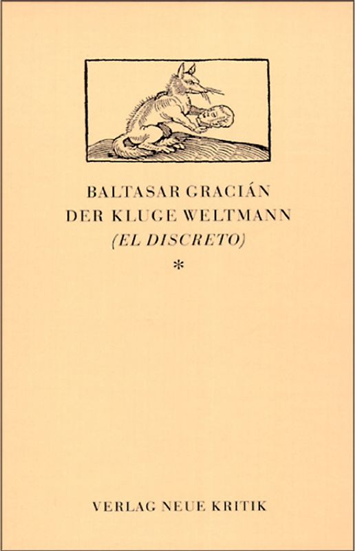 Der kluge Weltmann (El Discreto)