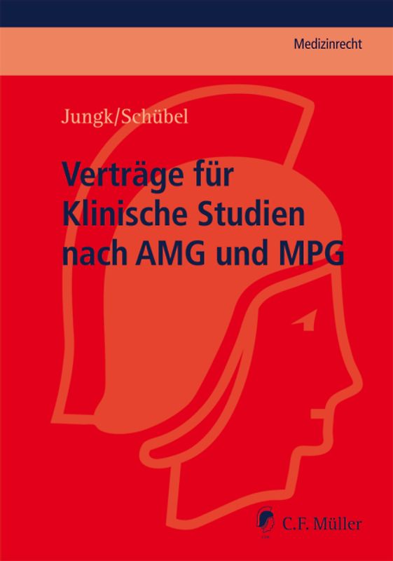 Verträge für Klinische Studien nach AMG und MPG