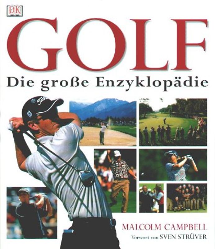 Die grosse Golf-Enzyklopädie