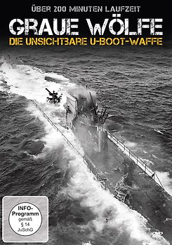 Die grauen Wölfe - Die unsichtbare U-Boot Waffe DVD