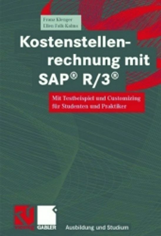 Kostenstellenrechnung mit SAP® R/3®