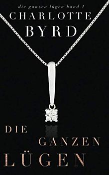 Die ganzen Lügen
