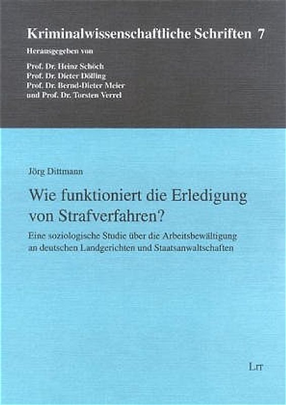 Wie funktioniert die Erledigung von Strafverfahren?
