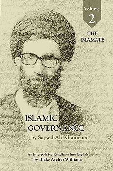 Governance of the Divinely-Sanctioned Social Order under Conditions of Religious Solidarity Volume 2