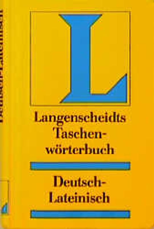 Langenscheidt Taschenwörterbücher / Latein. Deutsch-Lateinisch