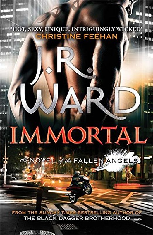Fallen Angels 06. Immortal - Ward, J. R.
