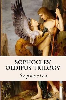 Sophocles' Oedipus Trilogy