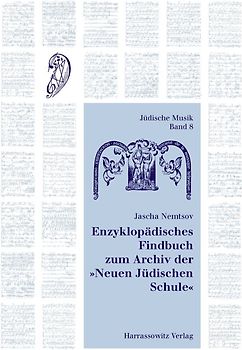 Enzyklopädisches Findbuch zum Archiv der "Neuen Jüdischen Schule"
