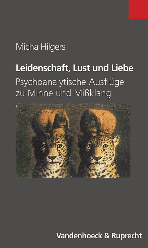 Leidenschaft, Lust und Liebe