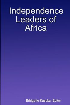 Independence Leaders of Africa