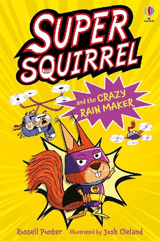 Supersquirrel and the Crazy Rain Maker