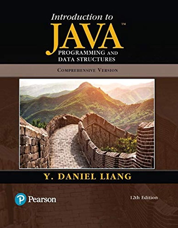 Introduction to Java Programming and Data Structures: Comprehensive Version
