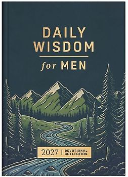 Daily Wisdom for Men 2027 Devotional Collection