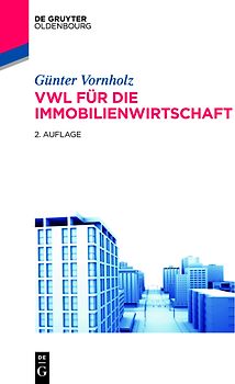 VWL für die Immobilienwirtschaft