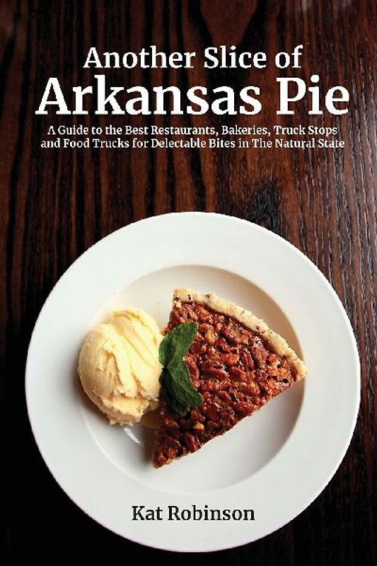 Another Slice of Arkansas Pie