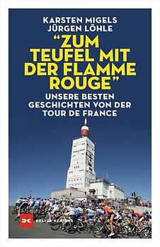 “Zum Teufel mit der flamme rouge“